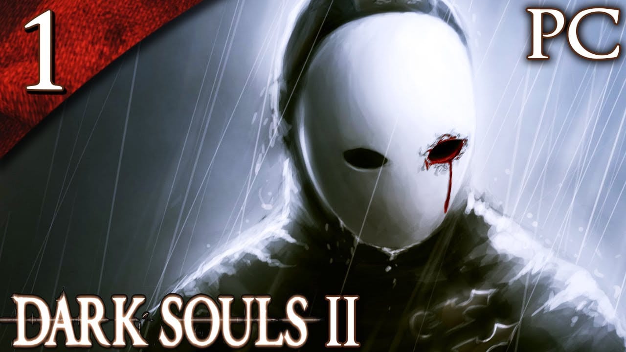 Dark Souls 2 (PC)