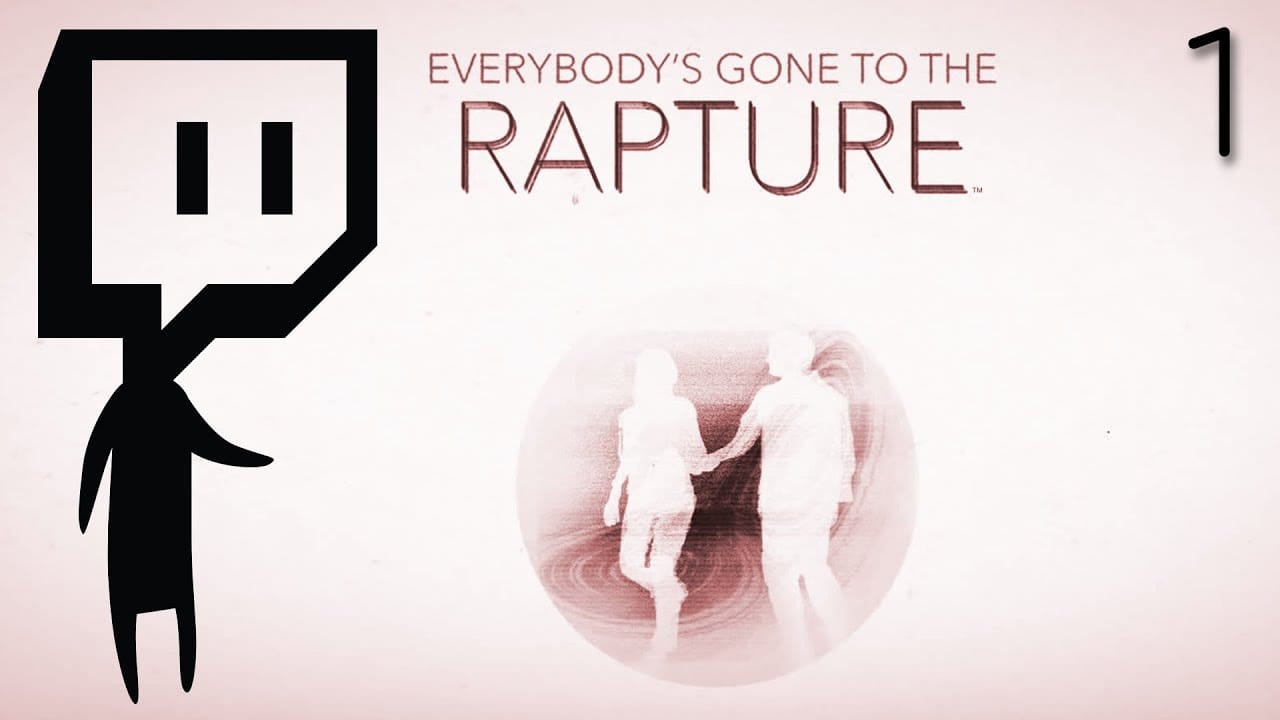 Everybody's Gone to the Rapture