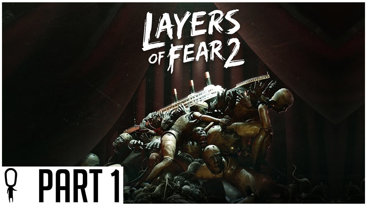 Layers of Fear 2