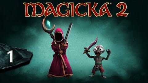 Magicka 2