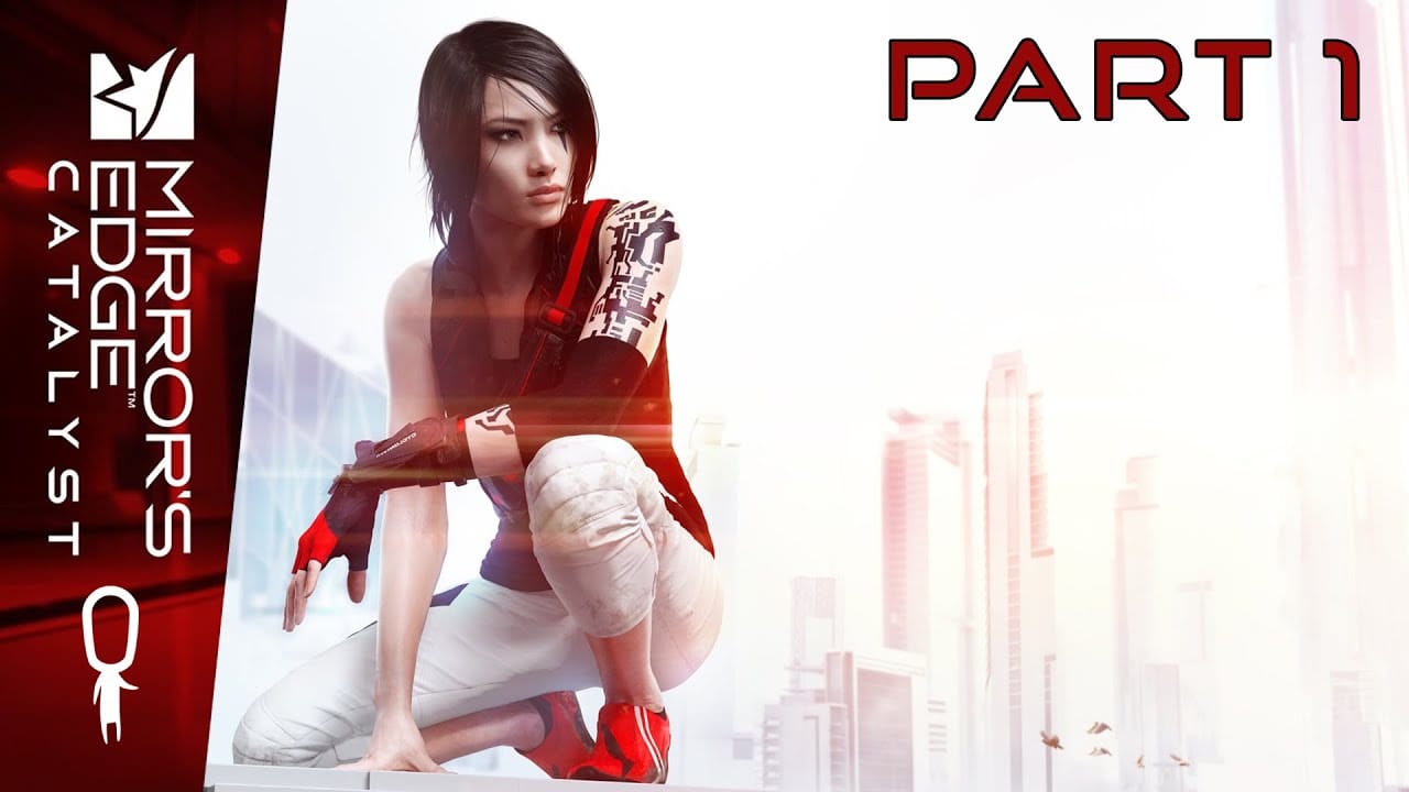 Mirror's Edge: Catalyst
