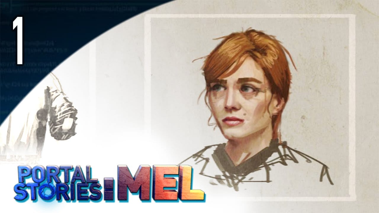 Portal Stories: Mel