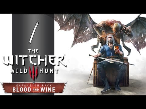The Witcher 3: Blood and Wine