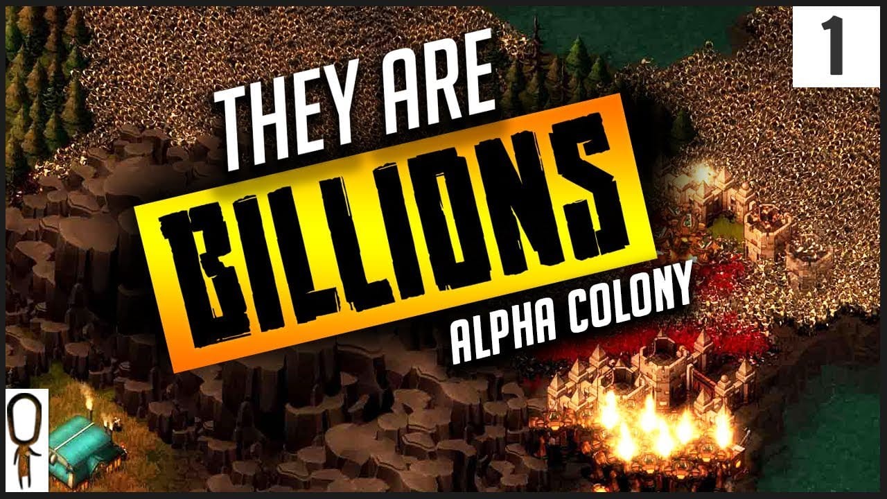 They Are Billions (Alpha Colony)